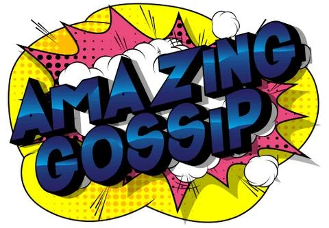 Amazing Gossip - Vector illustrated comic book style phrase on abstract backg Stock-Illustration