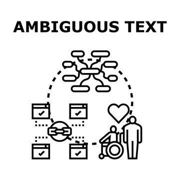 Ambiguous text interpretation with diverse understanding options Illustration
