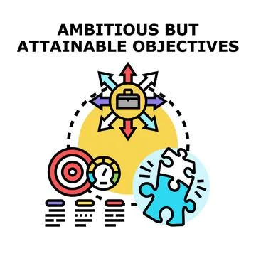Ambitious but attainable objectives strategy development Stock Illustration