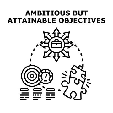 Ambitious but attainable objectives strategy development Stock Illustration