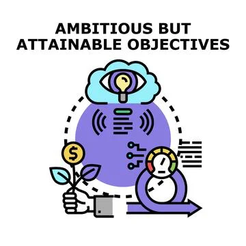 Ambitious but attainable objectives vector concept Stock Illustration