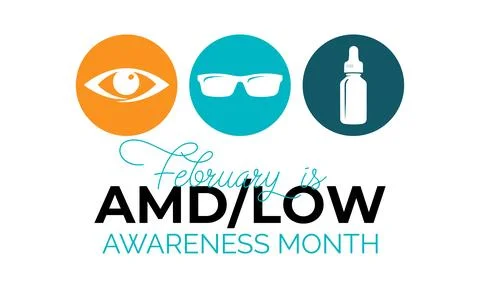 AMDLow or AMD Low Vision Awareness Month is every year in February. Stock Illustration