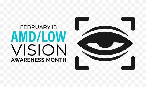 AMDLow or AMD Low Vision Awareness Month is every year in February. Stock Illustration