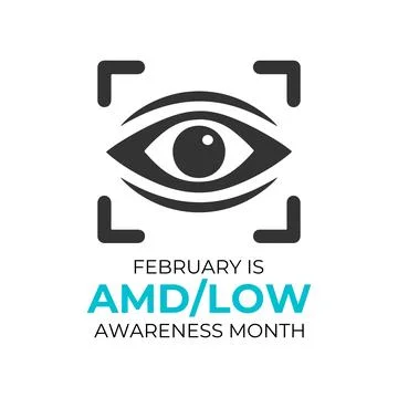 AMDLow or AMD Low Vision Awareness Month is every year in February. Stock Illustration
