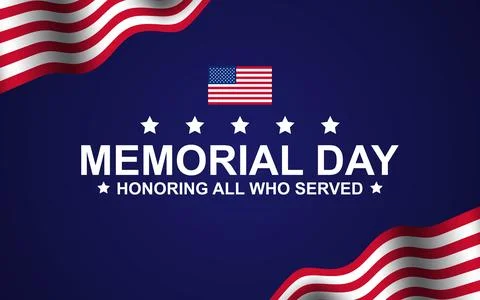 American flag with text Memorial Day. Celebration for all who have contribute Stock Illustration