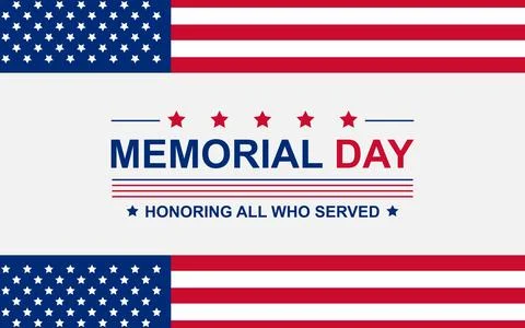 American flag with text Memorial Day. Celebration for all who have contribute Stock Illustration