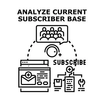 Analyzing current subscriber base marketing strategy Stock Illustration