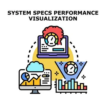 Analyzing system specifications for performance visualization Stock Illustration