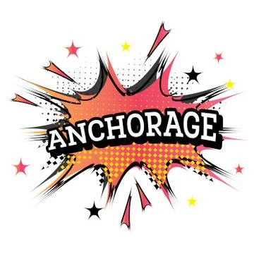 Anchorage Comic Text in Pop Art Style. Illustrazione stock