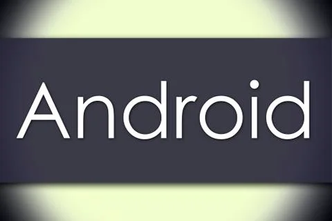 Android - business concept with text Stock Illustration