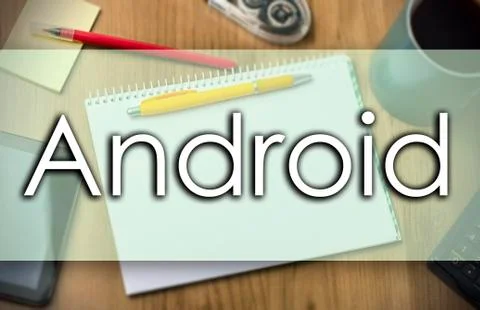 Android -  business concept with text Stock Illustration