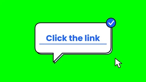 Animated Click the Link Speech Bubble on Green Screen Vidéo 348656165