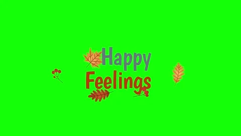 Animated Happy Feelings Text with Falling Autumn Leaves on a Green Screen Video stock 338332217
