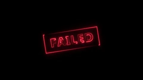 Animated neon sign displaying the text Failed against a dark black backgrou.. Stock Footage 323805329