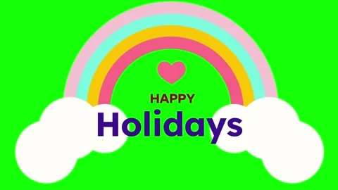 Animated Rainbow with Clouds and Holidays Text Overlay on a Bright Green Screen Stock-Footage 338368371