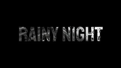 Animated Text Displaying Rainy Night with Liquid Water Texture Effect on a Dark 스톡 동영상 338369036
