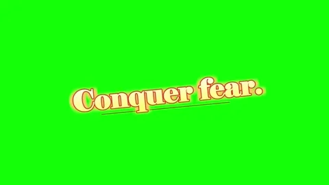 Animated text overlay displaying motivational phrase conquer fear featuring Stock Footage 345499562