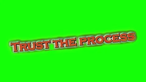 Animated text overlay displaying trust the process slogan against vibrant green Stock Footage 345499611