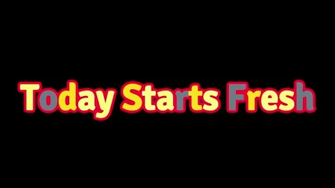 Animated text 'today starts fresh' on black background Stock Footage 338216149