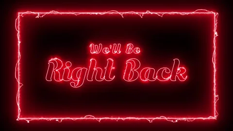 Animated We'll Be Right Back Screen with Electric Neon Frame Vídeos de archivo 315617086