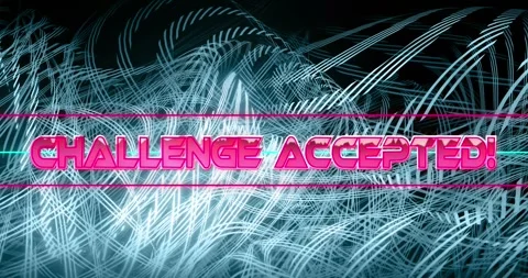 Animation of challenge accepted text over lines forming wave pattern against Video stock 327444956