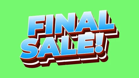 Animation text banner reading final sale! in bold blue letters with red shadow,  Stock Footage 331454890