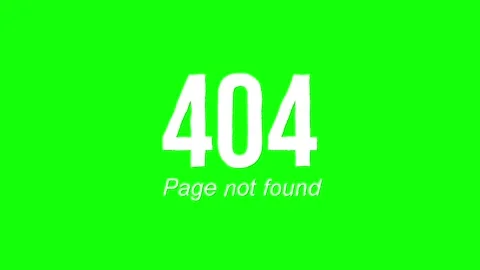 Animeted 404 Error Page Not Found on Green Screen Stock Footage 310344091