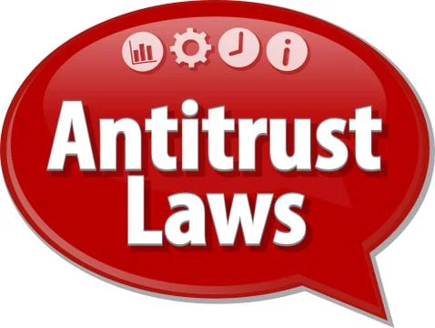 Antitrust Laws Business term speech bubble illustration Stock Illustration