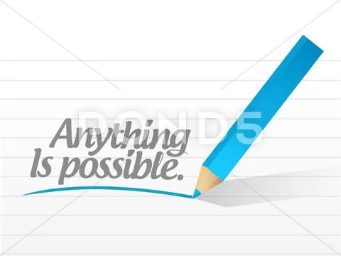 Anything is possible written message Stock Illustration