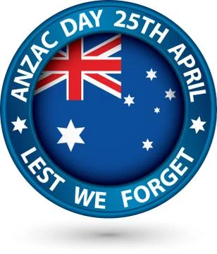 Anzac Day Lest We Forget black label, vector illustration Illustrazione stock