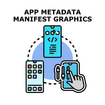 App metadata manifest graphics development process Stock Illustration