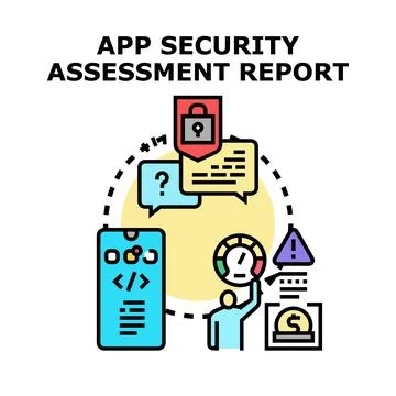 App security assessment report documenting software vulnerability Stock Illustration