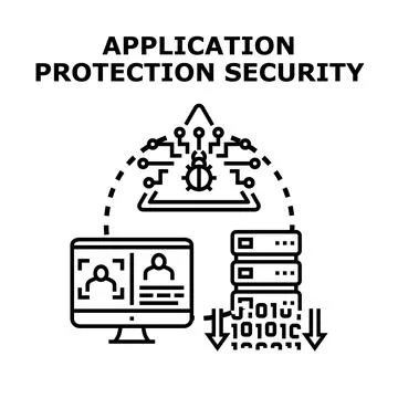 Application protection security system preventing cyber attack Stock Illustration