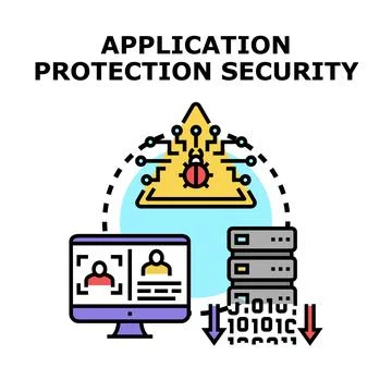 Application protection security system preventing cyber attack Stock Illustration
