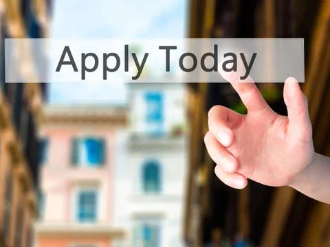 Apply Today - Hand pressing a button on blurred background concept on visual  Stock Photos