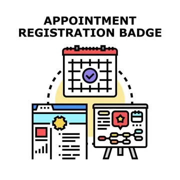 Appointment registration badge vector concept illustration Stock Illustration