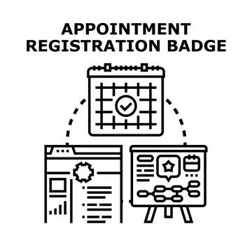 Appointment registration badge vector concept illustration Stock Illustration