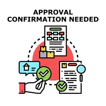 Approval confirmation needed process vector concept Illustrazione stock