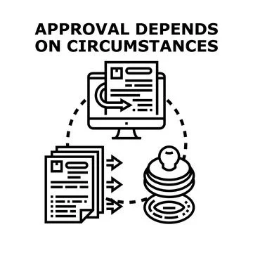 Approval depending on circumstances process and documentation Illustrazione stock