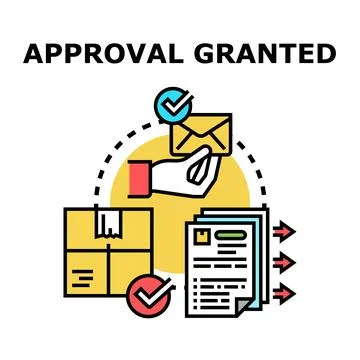 Approval granted concept confirming successful process Stockillustratie