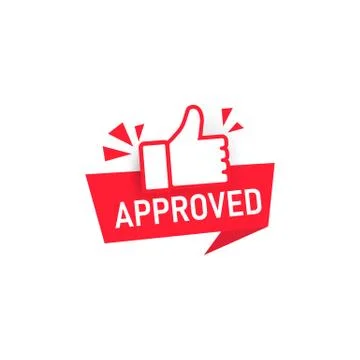 Approved banner. Label with thumbs up icon. Badge tested and validated. Stick Stock Illustration