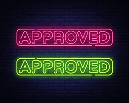 Approved neon text vector design template. Approved neon sign, light banner Stock Illustration