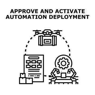 Approving and activating automation deployment processes Stock Illustration
