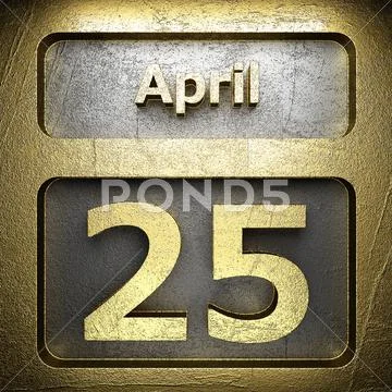 April 25 golden sign Stock Illustration