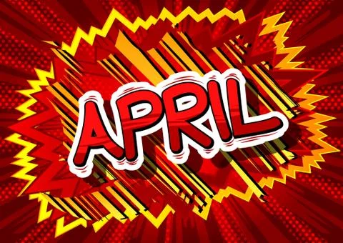 April - Comic book style word on abstract background. Stock Illustration