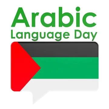 Arabic Language Day concept with speech bubble in Arab flag. 3D rendering Stock Illustration