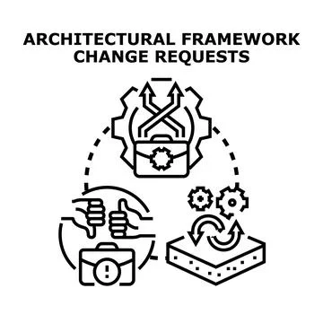 Architectural framework change requests management concept Stock Illustration