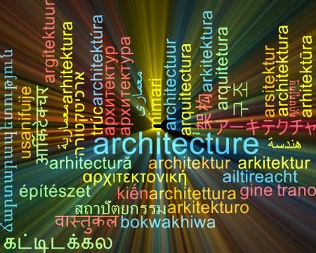 Architecture multilanguage wordcloud background concept glowing Stock Illustration