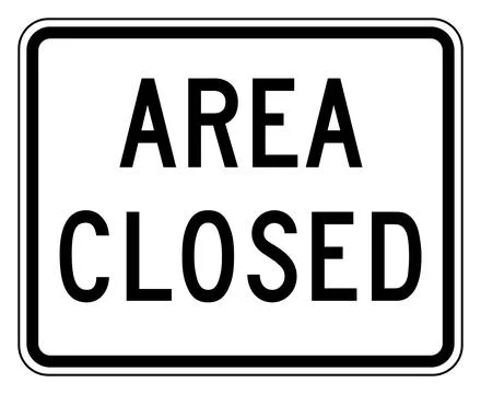 Area closed sign, EM2-1, US road sign Stock Illustration