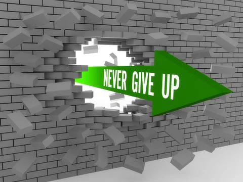 Arrow with phrase Never Give Up breaking brick wall. Concept 3D illustration. Ilustração Stock